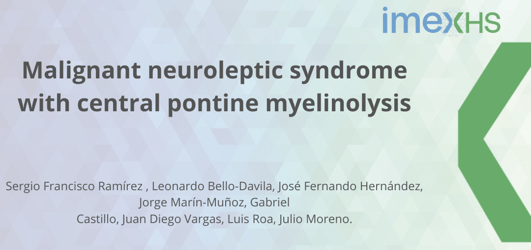 Malignant neuroleptic syndrome with central pontine myelinolysis