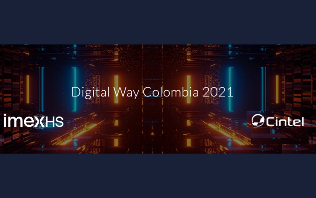 IMEXHS was awarded in the Way Colombia 2021 – 2022 with the Digital Transformation Award